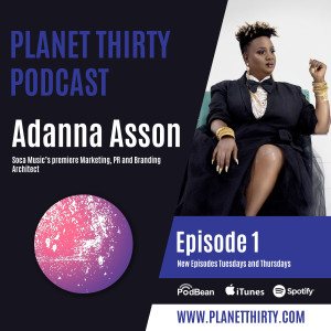 Episode 1: Adanna Asson