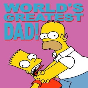 EP. 36 Happy Fathers Day to All The Homers of the World, Doh!