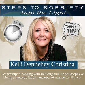 10in10 Kelli Dennehey Christina: Living a fantastic life in Alanon & changing your life philosophy