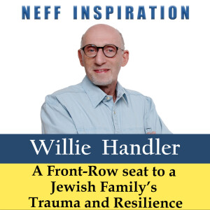 511 Willie Handler: A Front-Row Seat To A Jewish Family's Trauma and Resilience