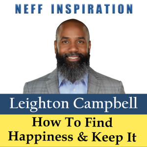 524 Leighton Campbell: How To Find Happiness and Keep It