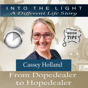 10 in 10 - Cassey Holland - From Dope Dealer to Hope Dealer