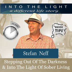 10 in 10 Stefan Neff - Stepping out of the darkness and into the light of sober living