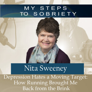336 Nita Sweeney: Depression Hates a Moving Target - How Running Brought Me Back From the Brink