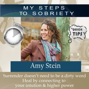 342 Amy Stein: How to heal by connecting to your intuition and your higher power