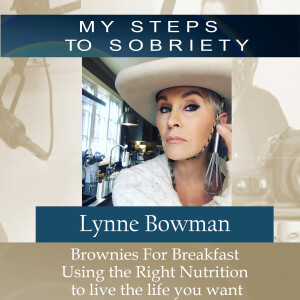 344 Lynne Bowman: Brownies for breakfast - Using the right nutrition to live the life you want