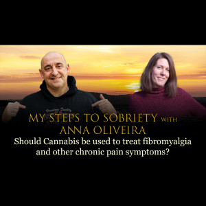 103 Anna Oliveira - Should Cannabis be used to treat fibromyalgia and other chronic pain symptoms?