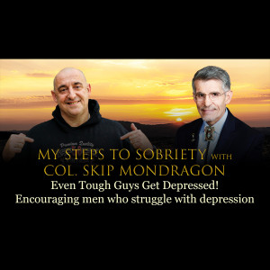 118 Skip Mondragon - Even tough guys get depressed