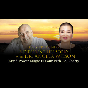 153 Angela Wilson - Mind Power Magic is your Path To Liberty