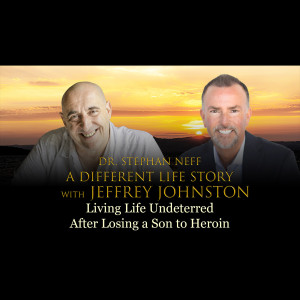 Survival Tuesday 156 Jeff Johnston: Living Life Undeterred After Losing A Son To Heroin