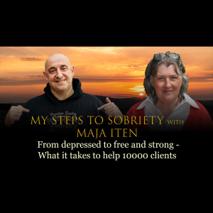 Episode 16 - Maja Iten - From Depressed to Free and Strong