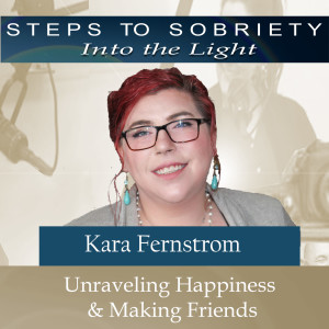 187 Kara Fernstrom - Unraveling Happiness & Making Friends