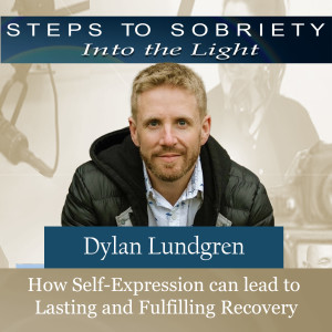 188 Dylan Lundgren - How Self-Expression can lead to lasting and fulfilling recovery