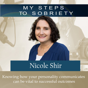 264 Nicole Shir: Knowing how your personality communicates can be vital to successful outcomes