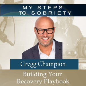 289 Gregg Champion: Building your Recovery Playbook