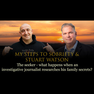 Episode 3 - Stuart Watson - What happens when an investigative journalist researches his family secrets?