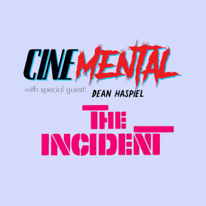 Cinemental_067 - Dean Haspiel (part two) - The Incident