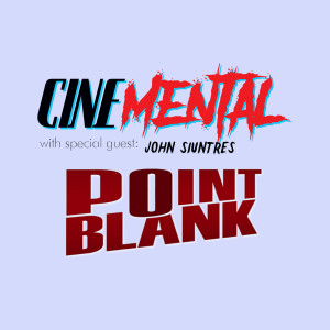 Cinemental_098 - John Siuntres (part one) - Point Blank (1967)