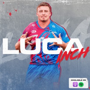 Luca Inch- What a Lad