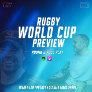 RWC Preview- Round 2- Pool Play