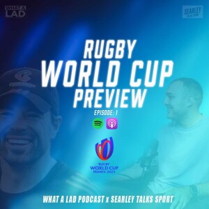 RWC Preview Show- ft Searley