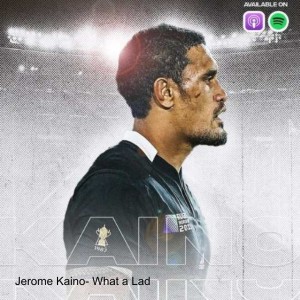 Jerome Kaino- What a Lad