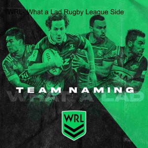 WRL- What a Lad Rugby League Side