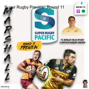 Super Rugby Preview- Round 11