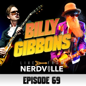 Episode 69 - Billy Gibbons - September 22nd 2021