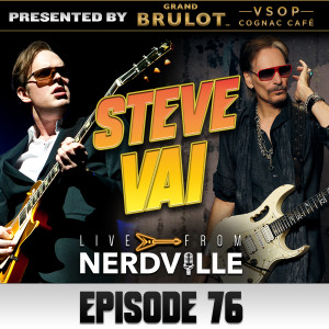 Episode 76 - Steve Vai - February 23rd 2022