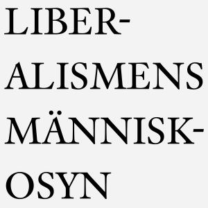 Liberalismens människosyn