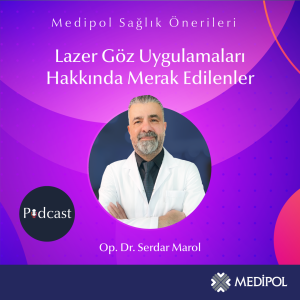 Lazer Göz Uygulamaları Hakkında Merak Edilenler