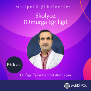 Skolyoz (Omurga Eğriliği)