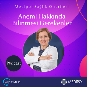 Anemi Hakkında Bilinmesi Gerekenler
