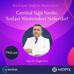 Genital Siğil Nedir, Tedavi Yöntemleri Nelerdir?