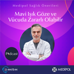 Mavi Işık Göze ve Vücuda Zararlı Olabilir