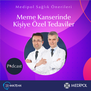 Meme Kanserine Yaklaşım ve Kişiye Özel Tedavi Yöntemleri