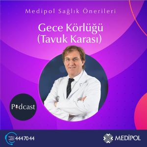 Gece Körlüğü (Tavuk Karası) Hastalığında Güncel Tedaviler
