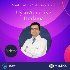 Uyku Apnesi ve Horlama