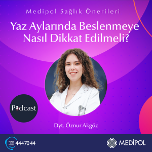 Yaz Aylarında Beslenmeye Nasıl Dikkat Edilmeli?