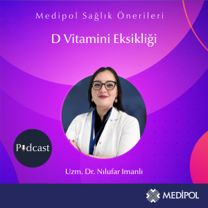 D Vitamini Eksikliği