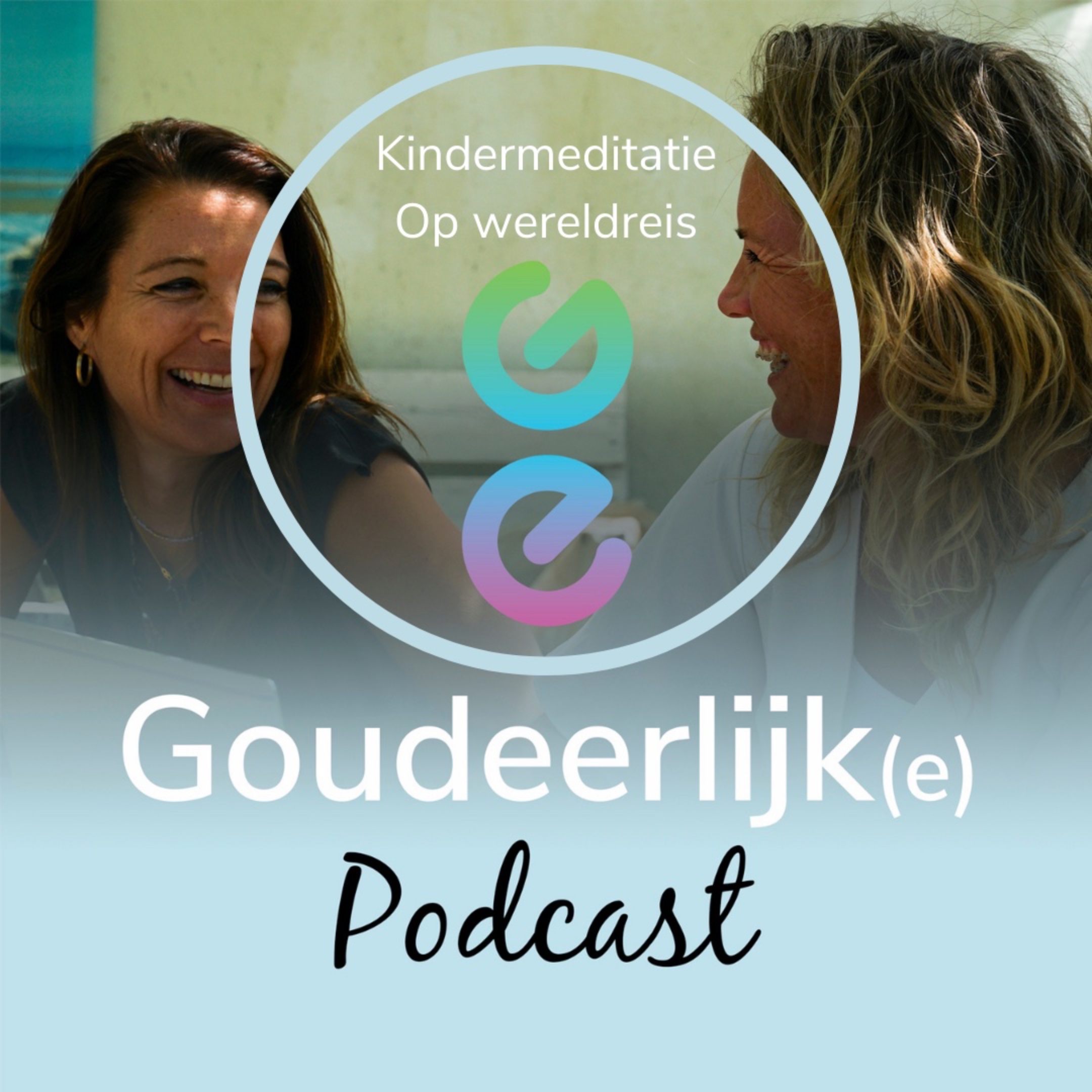 Goudeerlijk(e) Podcast