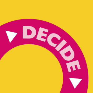 Decide: How do I choose a career?