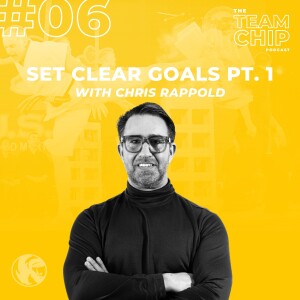 #06 SET CLEAR GOALS