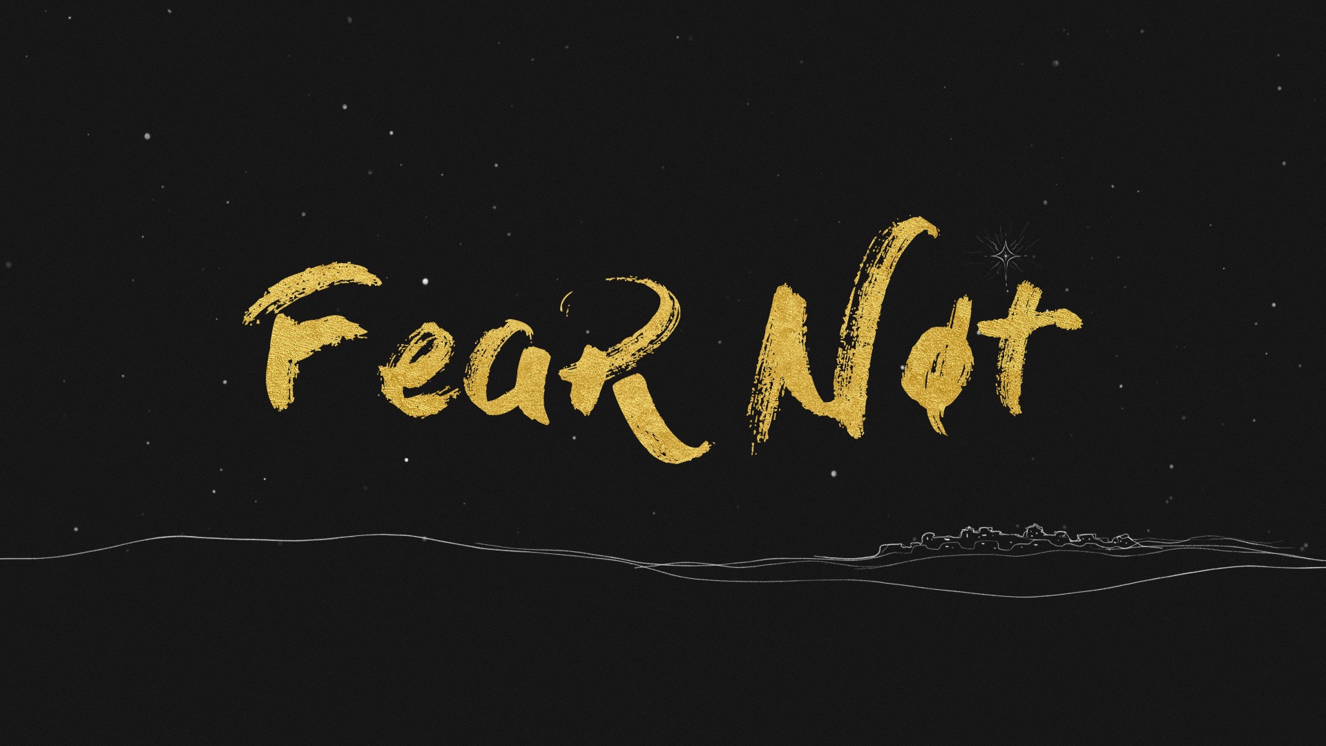 Fear Not - God With Us
