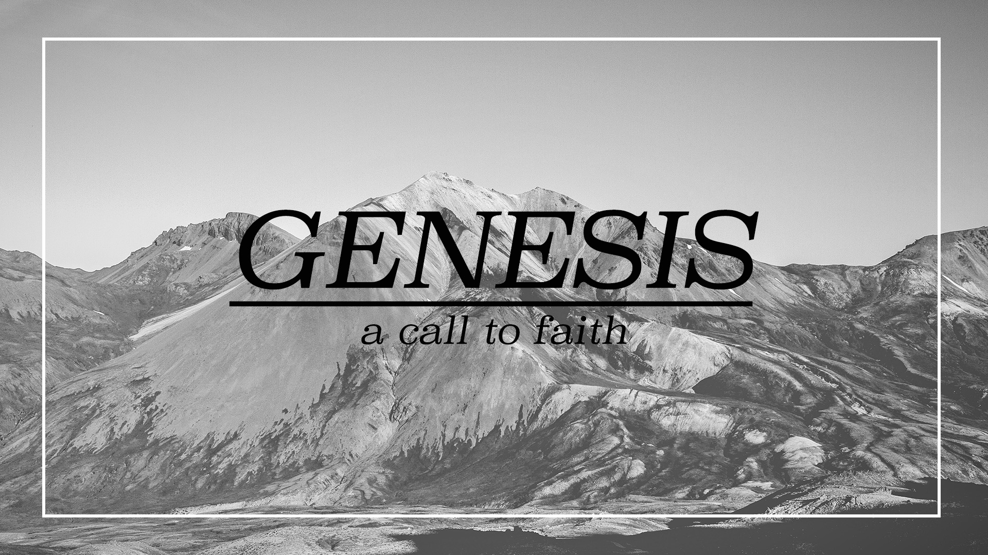 Genesis - The Faith Of Abraham