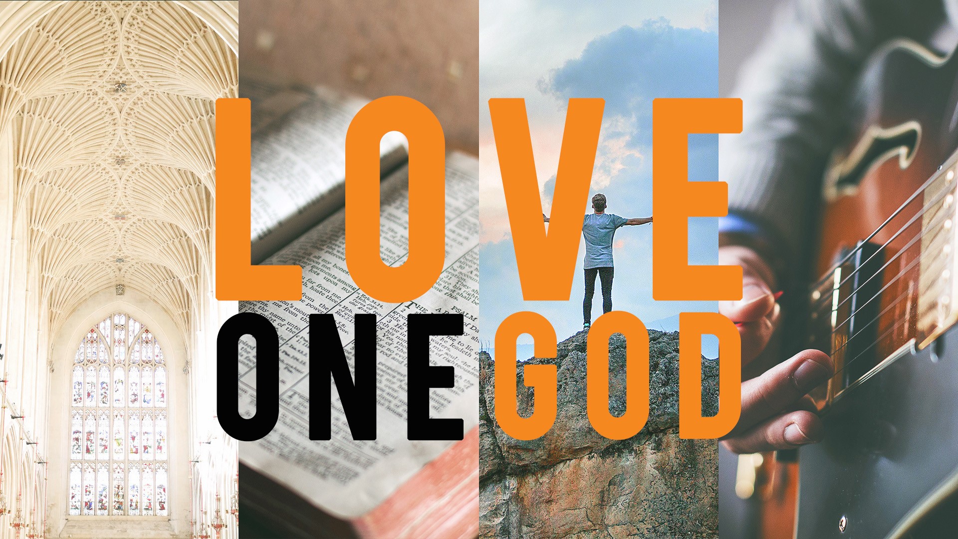 Love One God - Loving God Is Living Yes To God