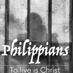 Philippians 2 | Part 1