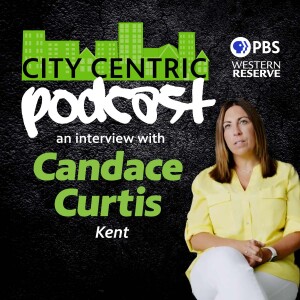 The City Centric podcast: An interview with Kent’s Candance Curtis