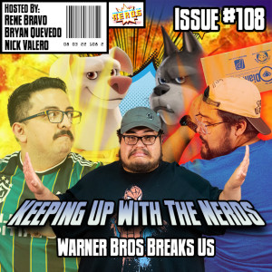 Synderverse is Back... But Warner Brothers says No | Keeping up with The Nerds Issue #108